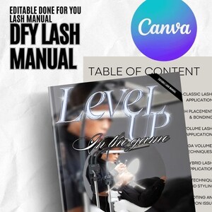 May include: A black and white image of a lash extension manual with the title "Level Up In The Game" and the words "Classic | Hybrid | Volume" below. The manual is for lash extension training and includes information on classic, hybrid, and volume lash application techniques.
