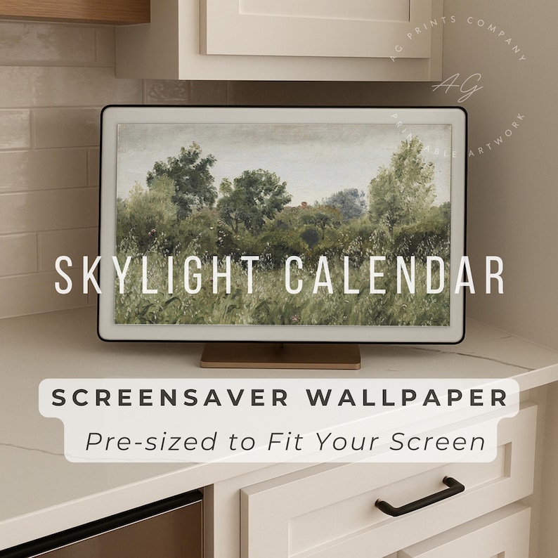 May include: A black framed digital display with a landscape painting, labeled "SKYLIGHT CALENDAR." Below, text reads "SCREENSAVER WALLPAPER" and "Pre-sized to Fit Your Screen." The display sits on a white countertop, with white cabinets and a black handle visible.