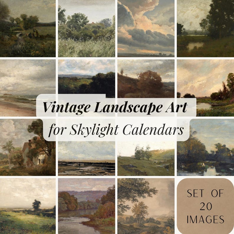 May include: A collection of 20 vintage landscape art images, perfect for calendars. The images feature various scenes of nature, including fields, trees, bodies of water, and cloudy skies. The text "Vintage Landscape Art for Skylight Calendars" is displayed.