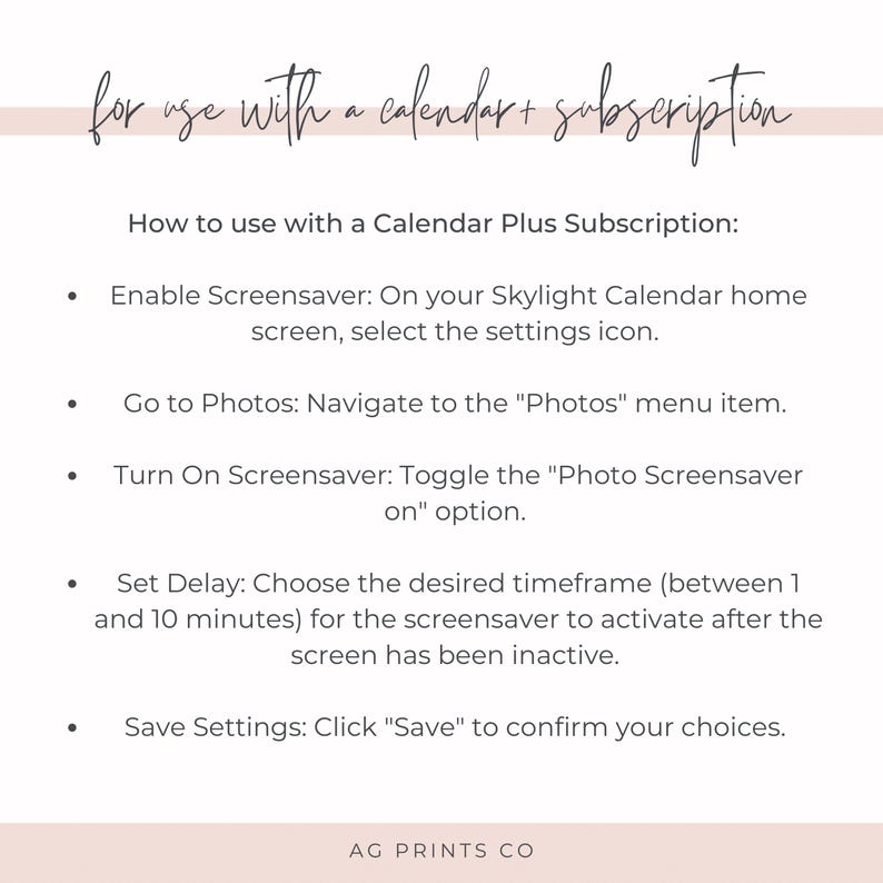 May include: A white background with text in a handwritten font that reads "for use with a calendar + subscription." Below, instructions are listed on how to use a calendar plus subscription, with bullet points and steps.
