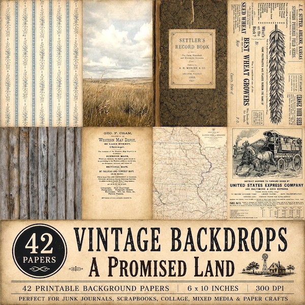 May include: A collection of 42 vintage-style digital papers featuring diverse designs including blue floral wallpaper, a prairie landscape, a Settler's Record Book cover, seed wheat advertisements, weathered wood, maps, and a horse-drawn carriage.