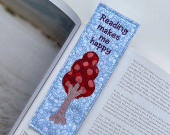 Tree Fabric Bookmark, Reading Makes Me Happy, Free Shipping, Donate Bookmark Cloth embroidered page keeper, Unique reader gift, scrappy