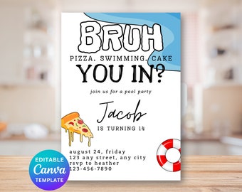 Bruh Birthday Invitation, Boy Pool Birthday Party, Digital Invitation, Bruh It's My Birthday, Teenager Birthday, Editable Canva Template