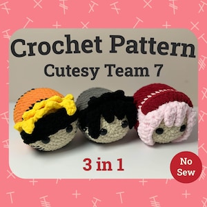 Crochet Pattern | Cutesy Team 7 | 3-in-1 No-Sew Pattern | Amigurumi Plush