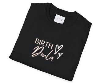 Doula shirt for doula t-shirt gift for doulas birth worker support shirt