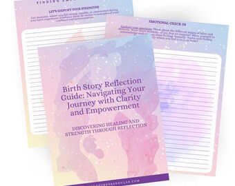 Birth Story Reflection Guide: Navigating Your Journey with Clarity and Empowerment