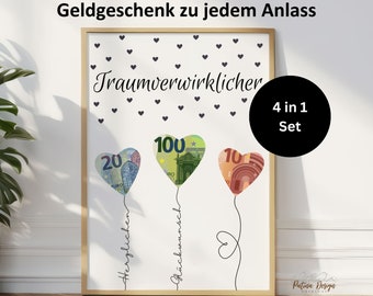 Op de afbeelding: Een witte geframed poster met zwarte harten en de tekst "Geldgeschenk zu jedem Anlass" en "Traumverwirklicher". Er zijn drie hartvormige ballonnen met eurobiljetten erin. De ballonnen zijn gelabeld met "Herzlichen", "Glückwunsch" en "100". De poster heeft ook de tekst "4 in 1 Set" en "Patina Design".