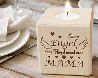 Teelichthalter mit Gravur - Einen Engel ohne Flügel... - Geschenk zum Muttertag - für Frauen - Geburtstagsgeschenk für Mama - zum Geburtstag
