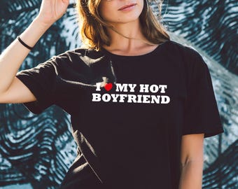 I Love My Hot Girlfriend So Please Stay Away From Me Maglietta - Foto 5