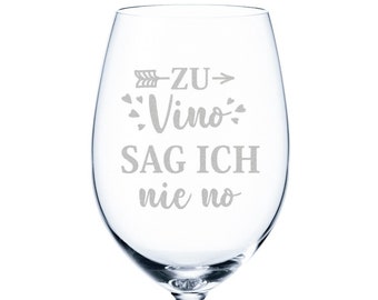 Weinglas mit Gravur - Zu Vino sag ich nie no 2.0 - Geschenk für Frauen - Geschenkidee zum Geburtstag und Muttertag