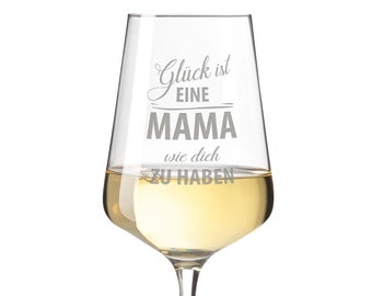 Personalisiertes Weinglas mit Gravur für Mama - Glück ist eine Mama wie Dich zu haben - Geschenk für Mama zum Muttertag und Geburtstag