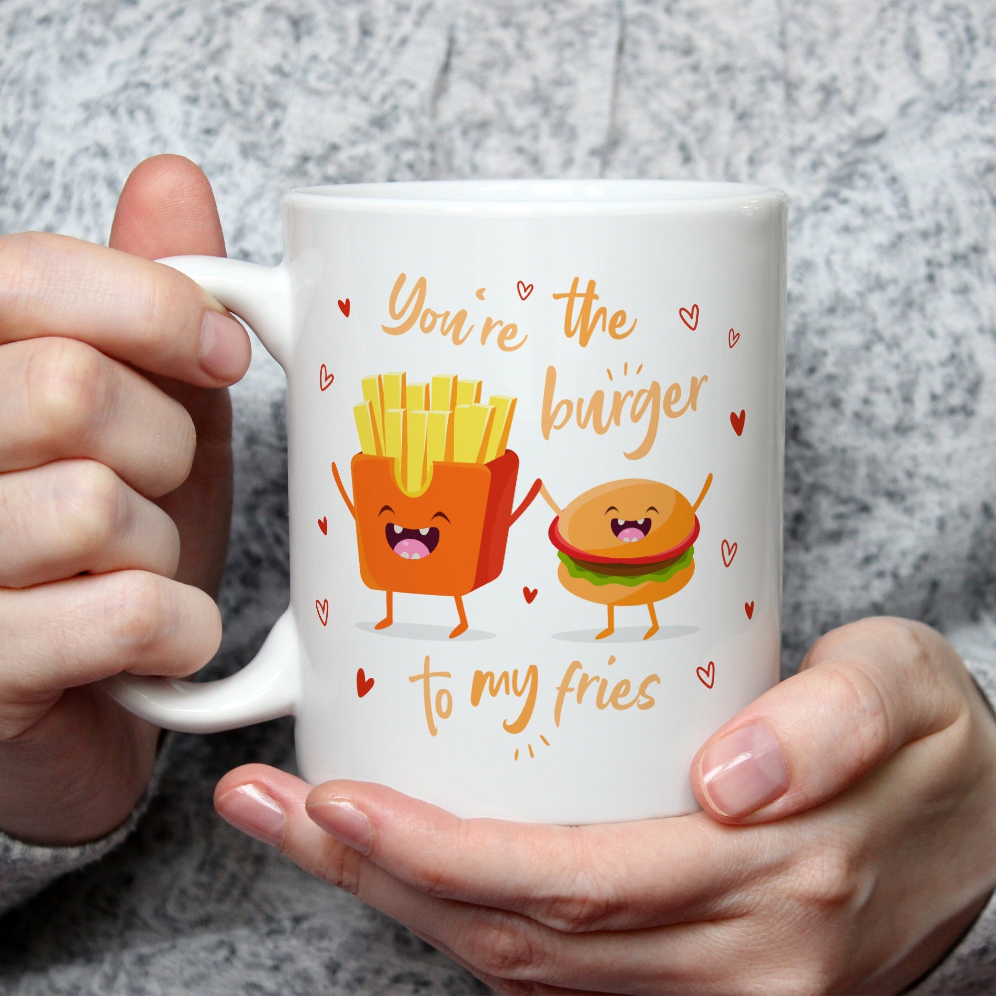 Mug with saying - Burger to my fries - Funny birthday gift - for friends and family - colleagues - him & her - men women