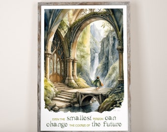 Even the smallest person can change the future Printable wall art JRR Tolkien Rivendell Nursery Wall Art LOTR Hobbit Quote Print Kids Room