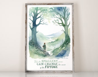 Printable wall art JRR Tolkien Nursery Wall Art LOTR Quote Print Watercolor Kids Room Decor Even the smallest person can change the future