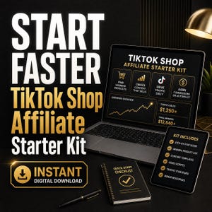 TikTok Shop Affiliate Starter Kit | Outreach Scripts, Product Tracker, 30-Day Creator Launch Plan