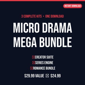 Pode incluir: Um gráfico digital azul escuro com o texto branco MICRO DRAMA MEGA BUNDLE, 3 COMPLETE KITS • ONE DOWNLOAD, e uma lista incluindo CREATOR SUITE, SERIES ENGINE e ROMANCE BUNDLE. O gráfico também exibe 29,99 $ VALUE e 24,99 $.