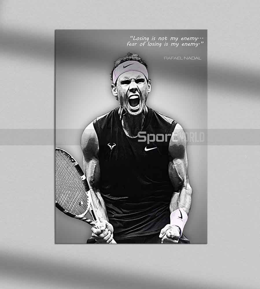 Rafael Nadal Quotes