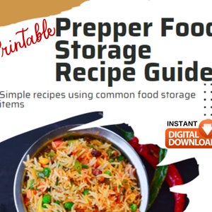 Op de afbeelding: Printbare gids met een rode titel "Prepper Food Storage Recipe Guide" en de tekst "Eenvoudige recepten met behulp van gebruikelijke voedselvoorraden". De gids wordt geadverteerd als een directe digitale download. Een kom met rijst en groenten is te zien op de afbeelding.