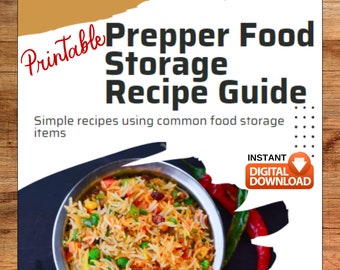 Prepper Food Storage Recipe Guide - 70+ Pages (Digital Download)