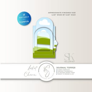 May include: A digital journal topper template featuring a landscape illustration of green hills and a blue sky with white clouds. The text reads APPROXIMATE FINISHED SIZE 4.50" WIDE BY 6.50" HIGH, EDITABLE WITH CANVA, LOCKET CHARM, and JOURNAL TOPPER.