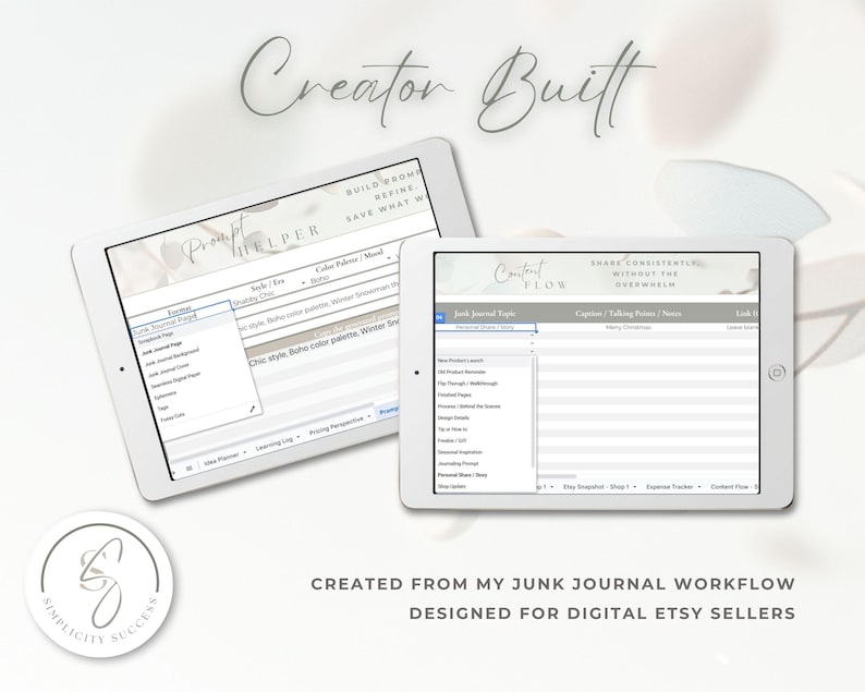 May include: Two white tablets displaying digital content planning tools. One tablet shows a "Prompt Helper" interface, and the other displays a "Content Flow" interface. The image includes the text "Creator Built" and "Simplicity Success". Designed for digital Etsy sellers.