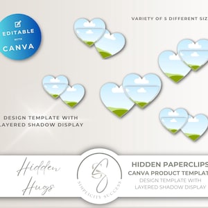 May include: A digital design template with layered shadow display, featuring heart-shaped paperclips. The image includes the text "EDITABLE WITH CANVA" and "VARIETY OF 5 DIFFERENT SIZES". The design also includes the text "HIDDEN PAPERCLIPS CANVA PRODUCT TEMPLATE".