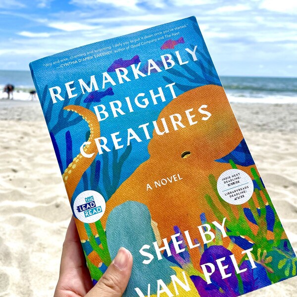 Remarkably Bright Creatures by Shelby Van Pelt - A Heartfelt Story of Mystery and Connection