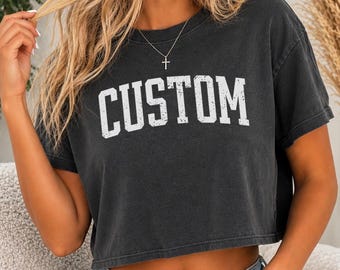 Custom Comfort Colors® Crop Top, Custom Crop Top Shirt, Personalized Text Design, Custom Crop Top for Her, Sports Game Day Crop Top