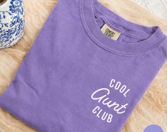 Cool Aunt Club Shirt, Gift for New Aunt, Gift for Aunt, New Aunt Shirt, Best Aunt Gift, Favorite Aunt Shirt, Cool Aunt Apparel