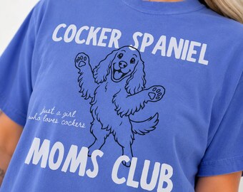Camiseta del Club de Mamás de Cocker Spaniel, Camiseta Comfort Colors®, Camiseta de Cocker Spaniel, Camiseta para Mamá de Perro Cocker Spaniel, Lindo Regalo para Mamá de Perro