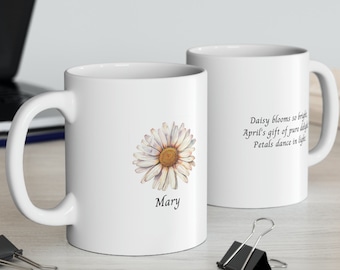 Haiku Themed Daisy Birth Flower Mug April, Custom Coffee Cup with Name, gift for her, birthday gift