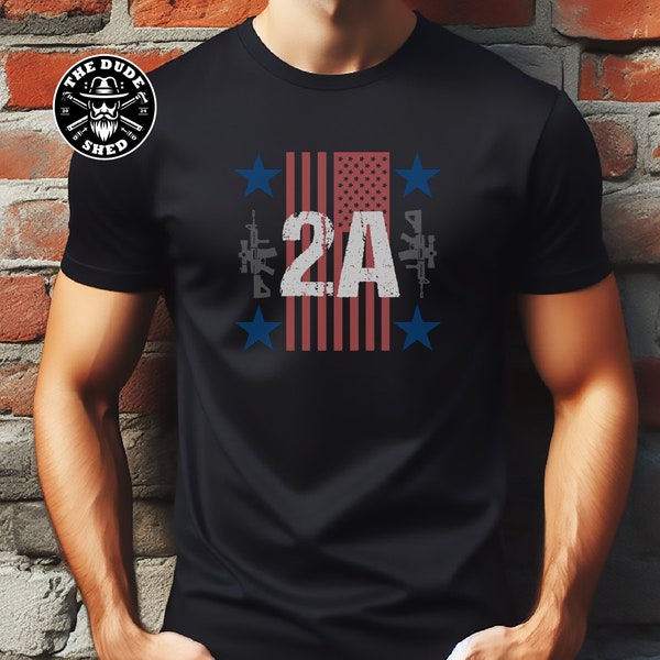 Proud 2A Supporter Shirt | Stars & Stripes Patriotic Tee, Liberty Defender Top, Unique Veterans Day Gift, 2a, 2nd Amendment