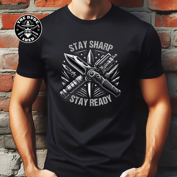 Stay Sharp Stay Ready Combat Shirt | Durable Patriotic Military Apparel for Daily Wear | Perfect Gift for Dad or Boyfriend | Patriotic shirt