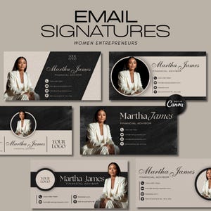 May include: Email signature templates for women entrepreneurs. The design features a professional woman in a white suit, with the name "Martha James" and contact information. The templates have a modern, minimalist aesthetic with black and beige backgrounds.