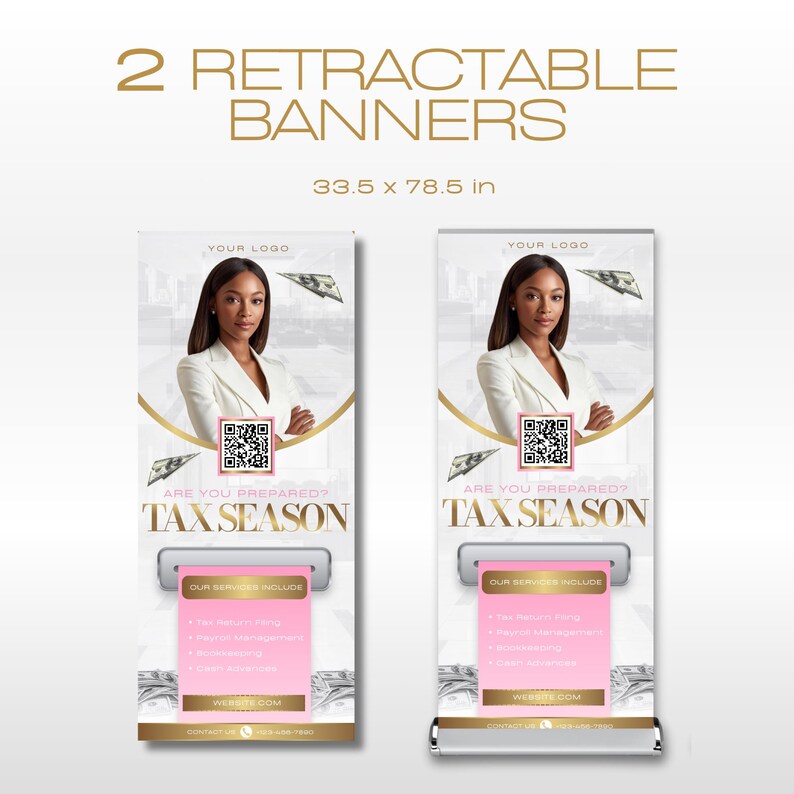 Two tax retractable banners, each 33.5 x 78.5 inches, feature a woman in a white blazer. The banners promote tax season services, with the text "TAX SEASON" and a list of services.