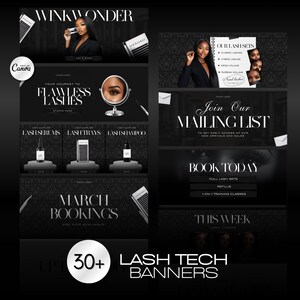 May include: A collection of 30+ black and white lash tech banners with text that reads "WINKWONDER", "Your Journey to Flawless Lashes", "Lash Serums", "Lash Trays", "Lash Shampoo", "Join Our Mailing List", "Book Today", "Full Lash Sets", "Refills", "1-on-1 Training Classes", "This Week", "March Bookings Are Now Available", and "30+ Lash Tech Banners".