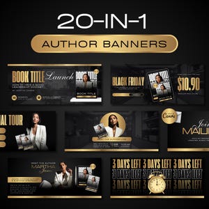 May include: A collection of author banners with a black and gold color scheme. The banners promote a book launch, Black Friday deals, and author events. Text includes "20-IN-1 AUTHOR BANNERS", "BOOK TITLE", and "3 DAYS LEFT".