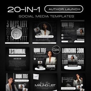 Könnte beinhalten: Eine Sammlung von 20-in-1 Social-Media-Vorlagen für einen Autoren-Launch, präsentiert in Schwarz und Weiß. Die Vorlagen umfassen Countdown-Timer, Buchstart-Ankündigungen, Testimonials und Grafiken zur Autorenwerbung.