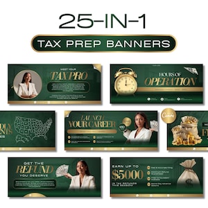 Könnte beinhalten: Eine Sammlung von Steuererstellungs-Bannern mit einem dunkelgrünen und goldenen Farbschema. Die Banner zeigen Texte wie "Tax Prep Banners", "Tax Pro", "Hours of Operation" und "Refund You Deserve". Das Bild enthält eine Karte der Vereinigten Staaten, eine Uhr und Geldsäcke.