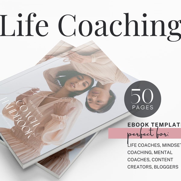 Life Coaching Modern Guide Book & Mindset Coaching Workbook - Neutral Canva Ebook for Mental Coach, Lead Magnet, A4, US Letter