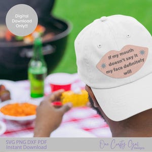 SVG sarcastique, « Si ma bouche ne le dit pas, mon visage le fera certainement », fichier Cricut drôle et sublimation, cadeau bâillon original pour amis