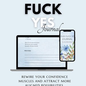 Könnte beinhalten: Digitale Illustration eines Laptops und eines Smartphones, die ein Journal anzeigen. Der Text "FUCK YES Journal" ist deutlich sichtbar. Der Laptop-Bildschirm zeigt Journal-Eingabeaufforderungen. Das Smartphone zeigt ein Blumendesign.