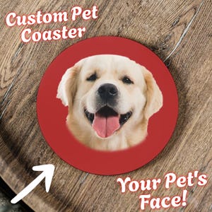 Custom Pet Coaster, Photo Coaster, Custom Pet Face, Custom Dog Coaster, Personalized Coaster, Pet Coaster, Custom Name Coaster, Cat Coaster