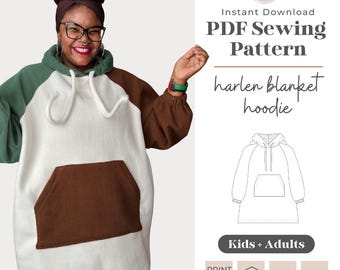 Adult & Kids Harlen Blanket Hoodie | PDF Sewing Pattern | Raglan Hoodie | Oversized | Adult Sewing Pattern | Plus Size Sewing | Kids Sewing