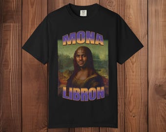 Mona Libron Shirt Funny LeBron Art Tee, Mona Lisa Basketball Graphic Shirt, Vintage Sports Meme T Shirt, Unisex Streetwear Gift