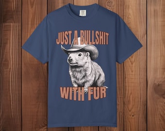 Funny Hyrax Cowboy Shirt, Just a Bullshit With Fur Meme Tee, Weird Animal Graphic T Shirt, Western Humor, Unisex Streetwear