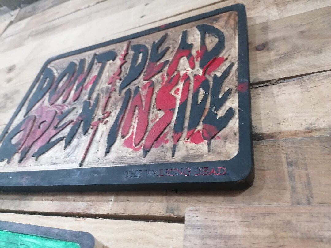 Walking Dead - Dont Open Dead Inside TWD Wooden Sign - Etsy