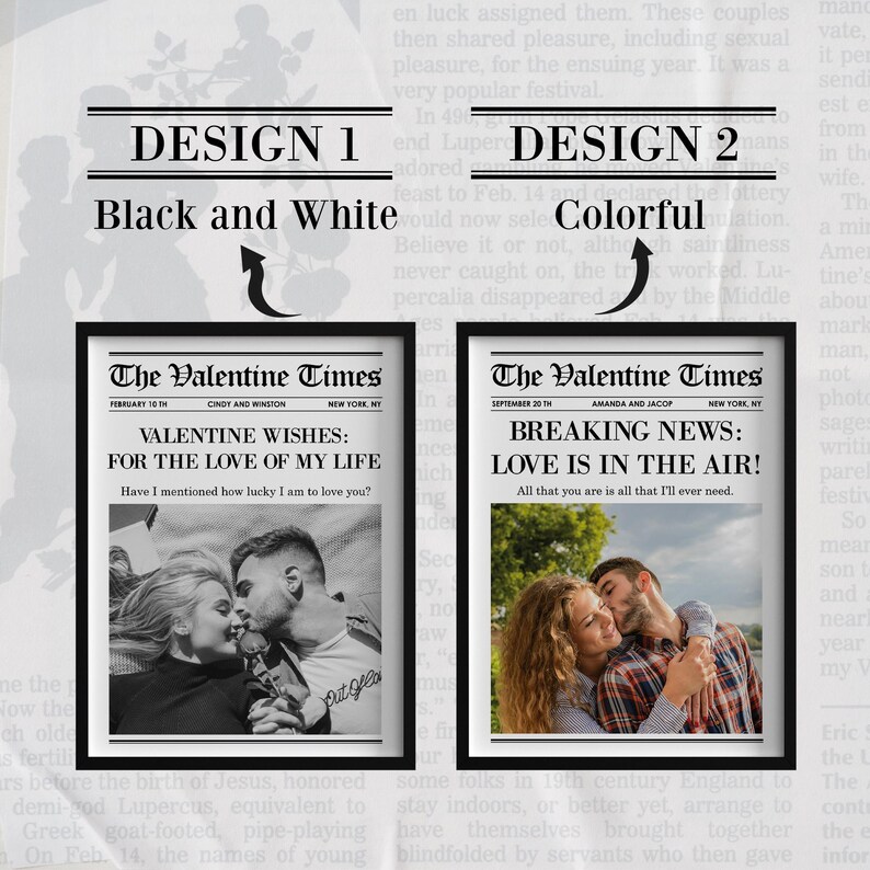 May include: Two framed newspaper-style prints. Design 1 is black and white with a couple kissing, the headline reads "Valentine Wishes: For the Love of My Life." Design 2 is colorful with a couple kissing, headline reads "Breaking News: Love is in the Air!"