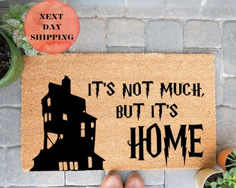 Its Not Much But Its Home Door Mat, Birthday Gift, Custom Doormat, Closing Gift, Entryway Decor, Home Gift, Friend Gift, Front Doormat