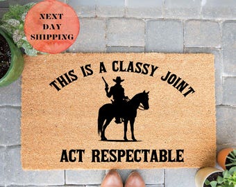 This Is A Classy Joint Doormat, Western Style Doormat, Western Welcome Mat, Western Gift, Doormat Outdoor, Farmhouse Decor, Home Decor